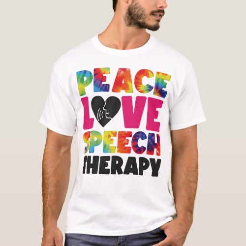 Speech Therapist Speech Language Pathologist Peace T_Shirt