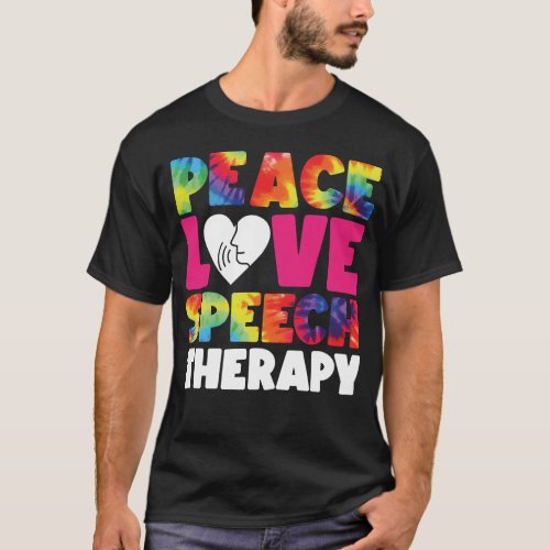 Speech Therapist Speech Language Pathologist Peace T_Shirt