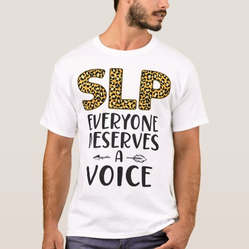 Speech Therapist Speech Language Pathologist Slp T_Shirt