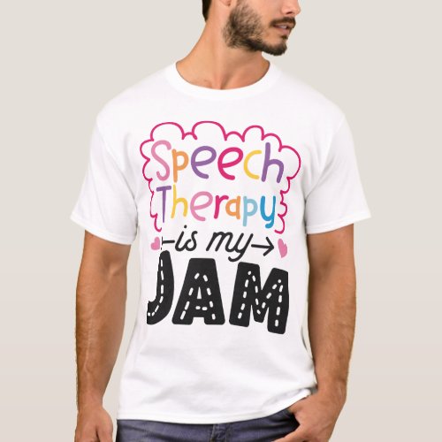 Speech Therapist Speech Language Pathologist T_Shirt