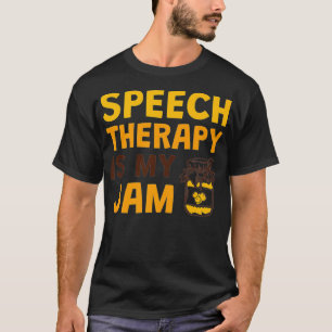 Speech Therapist Speech Therapy is my Jam Premium T-Shirt