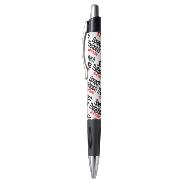Speech Therapists Do It Better Pen (Top (Vertical))