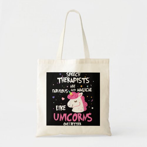 Speech Therapists Unicorns Appreciation Gif  Tote Bag