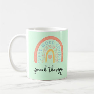 Speech Therapy II - Every Word Counts Coffee Mug