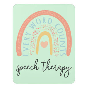 Speech Therapy II - Every Word Counts Door Sign