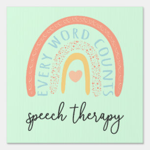 Speech Therapy II - Every Word Counts Sign