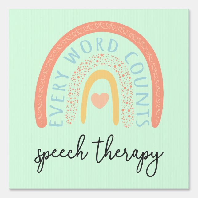 Speech Therapy II - Every Word Counts Sign (Front)