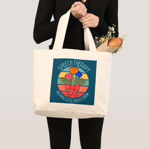 Speech Therapy Pathologist Language Therapist Large Tote Bag