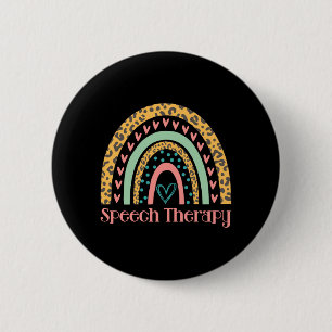 Speech Therapy Rainbow Speech Language Pathologist Button