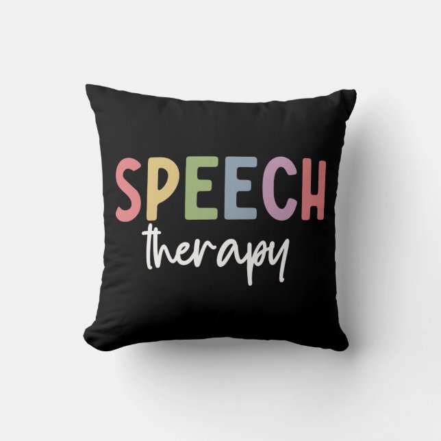 Speech Therapy SLP Speech Pathologist Gifts Throw Pillow (Front)