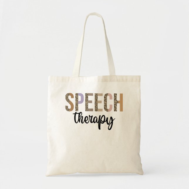 Speech Therapy Speech Language Pathologist Gifts T Tote Bag (Front)