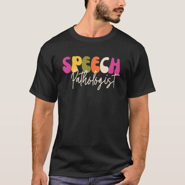 Speech Therapy Speech Language Pathologist Slp Ret T-Shirt (Front)