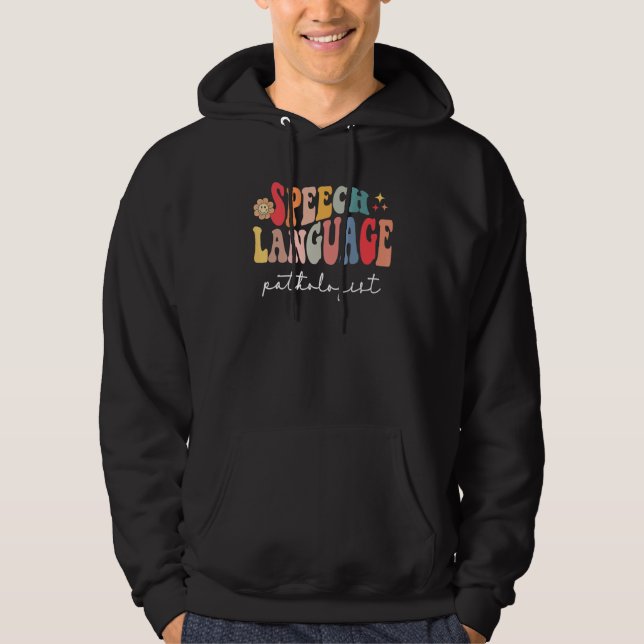 Speech Therapy Speech Language Pathologist Therapi Hoodie (Front)