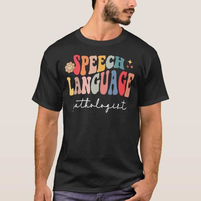Speech Therapy Speech Language Pathologist Therapi T-Shirt (Front)