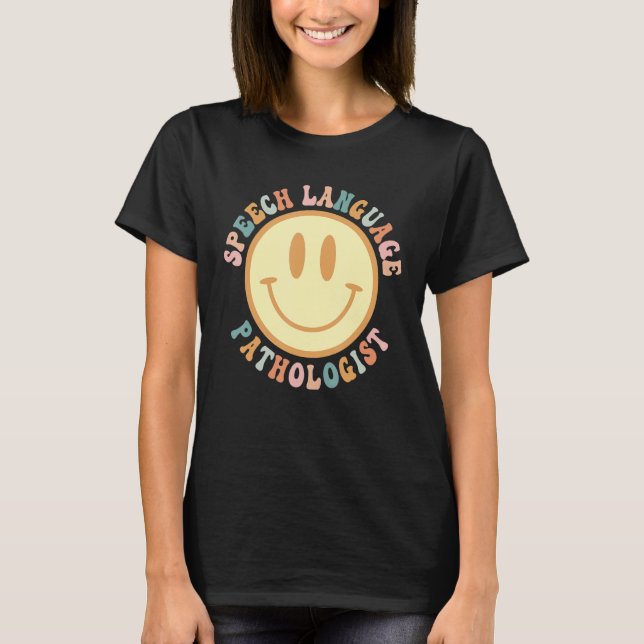 Speech Therapy Speech Language Pathologist Therapi T-Shirt (Front)
