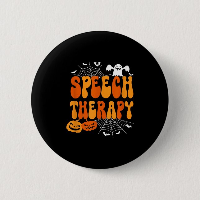 Speech Therapy Speech Therast Speech Pathology Hal Button (Front)