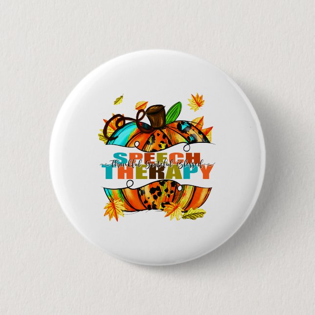 Speech Therapy Thankful Grateful Blessed Autumn Fa Button (Front)