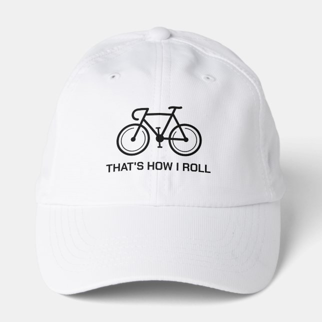 Speed bicycle sports hat | That's how i roll (Front)
