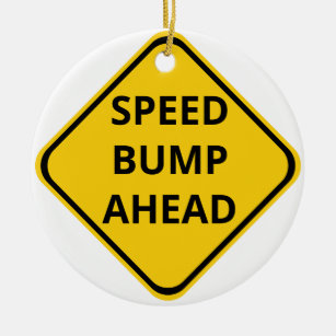 Speed Bump Ahead Construction Sign Ornament