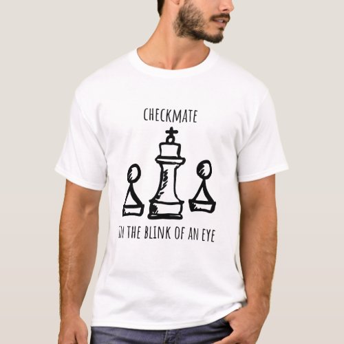 Speed Chess Checkmate  T_Shirt