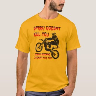 Speed Doesn't Kill Funny Dirt Bike Motocross Shirt
