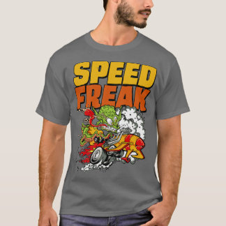 SPEED FREAK 4 T-Shirt