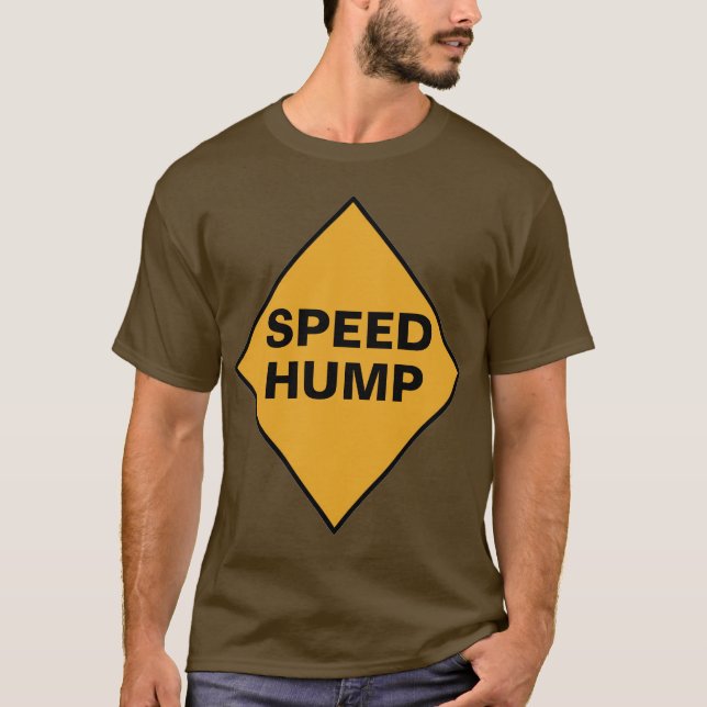 SPEED HUMP T-Shirt (Front)