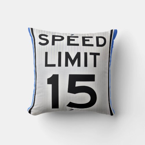 Speed Limit 15 Highway Road Sign Throw Pillow