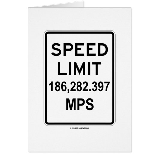 Speed Limit 186,282.397 MPS (Speed Of Light) Cards (Front)