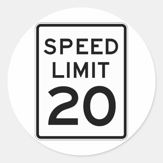 Speed Limit 20 Sreet Sign Classic Round Sticker (Front)