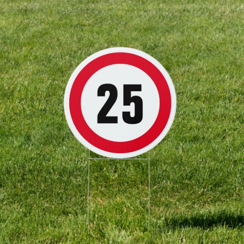 Speed limit 25 mph for school area or residential sign