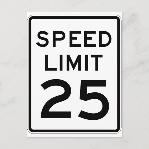 Speed Limit 25 Street Sign Postcard