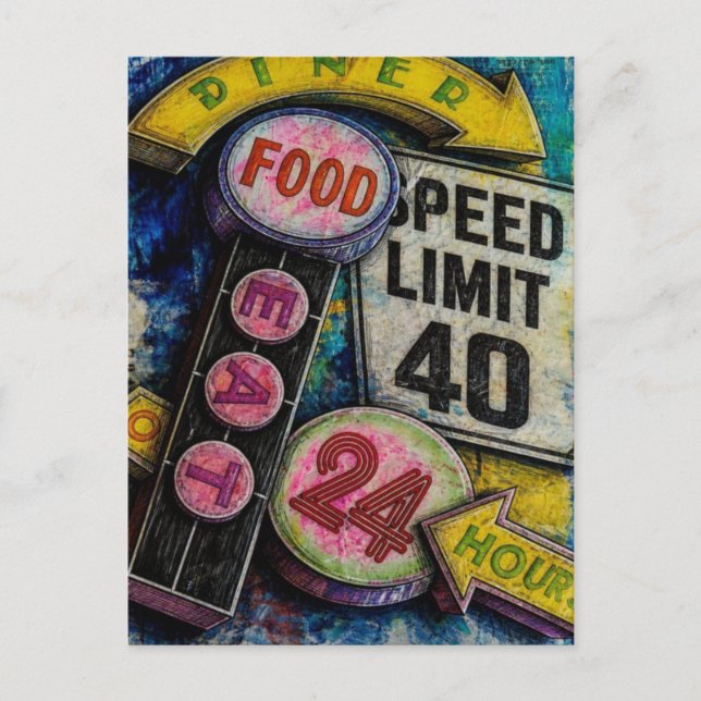 Speed Limit 40 24 Hours Food mixed media collage Postcard (Front)