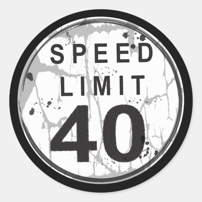 Speed Limit 40 MPH Grungy Sticker (Front)