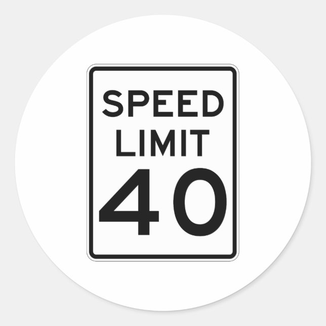 Speed Limit 40 MPH Sign Classic Round Sticker (Front)