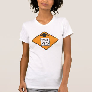 Speed Limit 45 Road Sign Womens T-Shirt