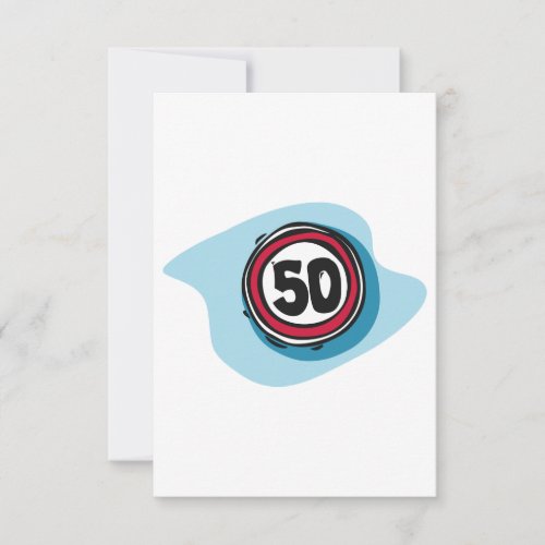 Speed Limit 50 Invitations