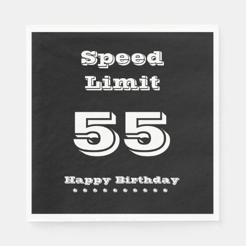 Speed Limit 55Happy Birthday _ Paper Napkin