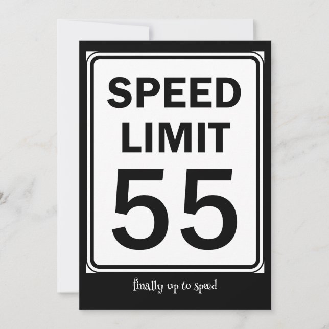 Speed Limit 55 Sign Birthday Party  Invitation (Front)