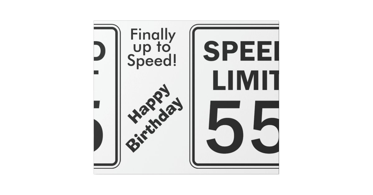 Speed Limit 55 Sign - Wrapping Paper | Zazzle