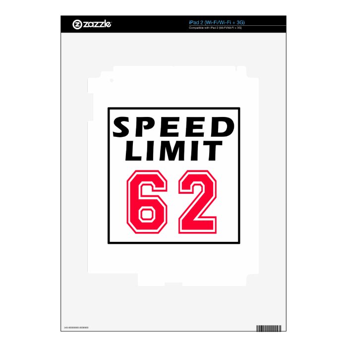 Speed limit 62 birthday designs decals for iPad 2