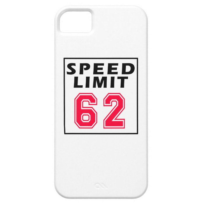 Speed limit 62 birthday designs iPhone 5 cases