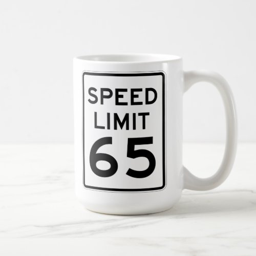 Speed Limit 65 MPH Sign Coffee Mug