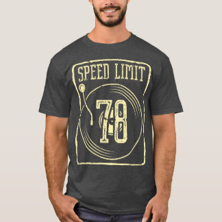 Speed Limit 78 Vinyl Record T-Shirt
