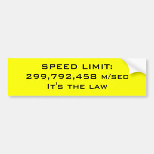 Speed limit bumper sticker