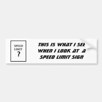 ? Speed Limit Bumper Sticker