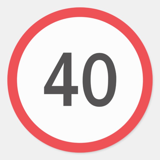 Speed limit forty classic round sticker (Front)
