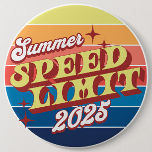 Speed Limit Summer 2025 Sunset Button