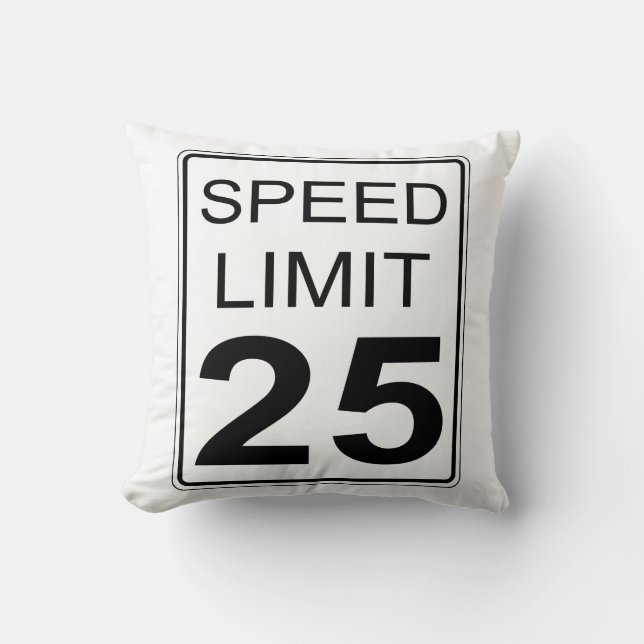 Speed Limit Throw Pillow (Front)