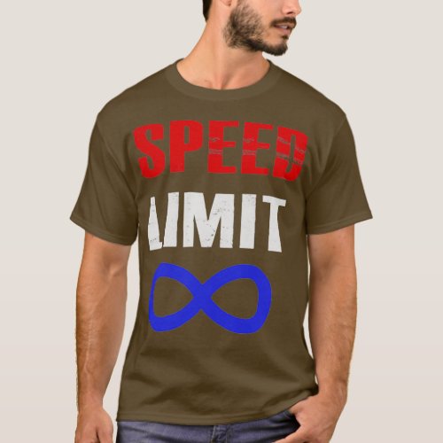 Speed Limit Unlimited Biker Gift  T_Shirt